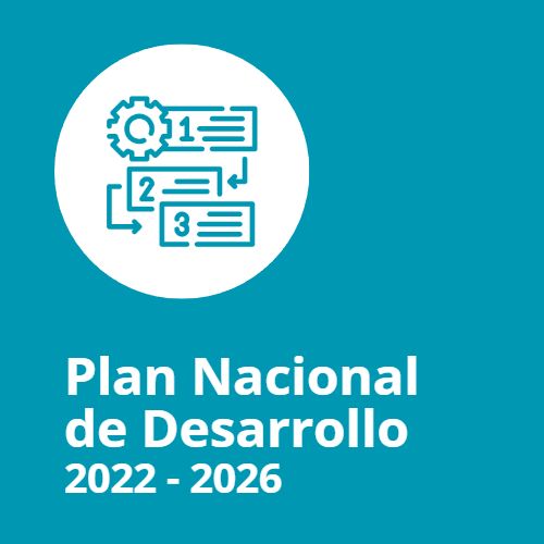 Icono de proceso con título del Plan Nacional de Desarrollo